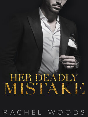 cover image of Her Deadly Mistake